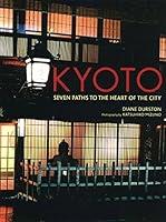 Algopix Similar Product 10 - Kyoto Seven Paths to The Heart of The