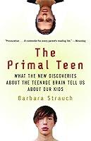 Algopix Similar Product 12 - The Primal Teen What the New