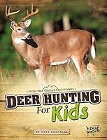 Algopix Similar Product 9 - Deer Hunting for Kids Into the Great