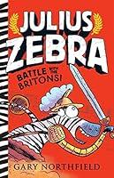 Algopix Similar Product 2 - Julius Zebra: Battle with the Britons!