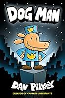 Algopix Similar Product 13 - Dog Man A Graphic Novel Dog Man 1