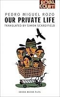Algopix Similar Product 9 - Our Private Life (Oberon Modern Plays)