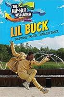 Algopix Similar Product 13 - Lil Buck Inspiring Change Through