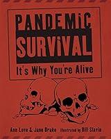 Algopix Similar Product 9 - Pandemic Survival: It's Why You're Alive