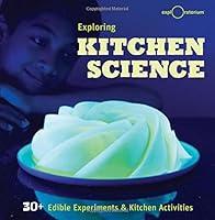 Algopix Similar Product 9 - Exploring Kitchen Science 30 Edible