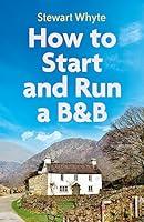 Algopix Similar Product 13 - How to Start and Run a B&B, 4th Edition