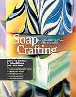 Algopix Similar Product 18 - Soap Crafting StepbyStep Techniques