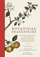 Algopix Similar Product 5 - Botanical Shakespeare An Illustrated