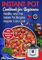 Algopix Similar Product 8 - Instant Pot Cookbook for Beginners