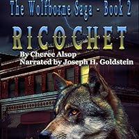 Algopix Similar Product 2 - Ricochet: The Wolfborne Saga, Book 2