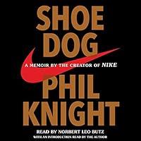Algopix Similar Product 19 - Shoe Dog A Memoir by the Creator of