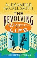 Algopix Similar Product 9 - The Revolving Door of Life 44 Scotland