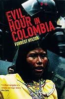 Algopix Similar Product 17 - Evil Hour in Colombia