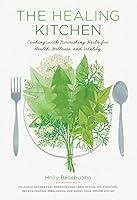 Algopix Similar Product 16 - The Healing Kitchen Cooking with