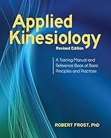 Algopix Similar Product 1 - Applied Kinesiology Revised Edition A