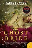 Algopix Similar Product 8 - The Ghost Bride: A Novel (P.S.)