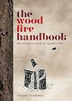 Algopix Similar Product 4 - The Wood Fire Handbook