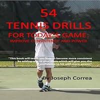Algopix Similar Product 10 - 54 Tennis Drills for Todays Game