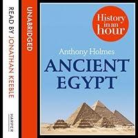 Algopix Similar Product 5 - Ancient Egypt: History in an Hour