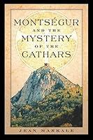 Algopix Similar Product 7 - Montségur and the Mystery of the Cathars
