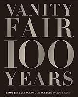 Algopix Similar Product 8 - Vanity Fair 100 Years From the Jazz