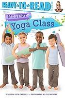 Algopix Similar Product 15 - My First Yoga Class ReadytoRead