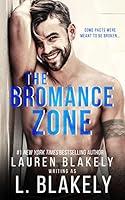 Algopix Similar Product 12 - The Bromance Zone A Friends to Lovers
