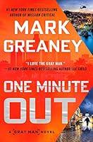 Algopix Similar Product 15 - One Minute Out (Gray Man Book 9)