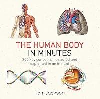 Algopix Similar Product 8 - The Human Body in Minutes Paperback