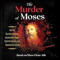 Algopix Similar Product 11 - The Murder of Moses How an Egyptian