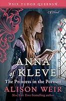 Algopix Similar Product 6 - Anna of Kleve The Princess in the