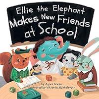 Algopix Similar Product 2 - Ellie the Elephant Makes New Friends at