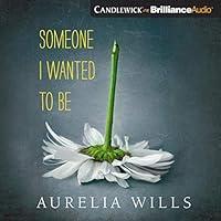 Algopix Similar Product 9 - Someone I Wanted to Be