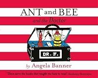 Algopix Similar Product 19 - Ant and Bee and the Doctor (Ant & Bee)