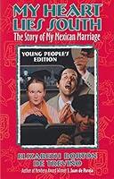 Algopix Similar Product 8 - My Heart Lies South The Story of My