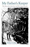 Algopix Similar Product 11 - My Fathers Keeper The Story of a Gay
