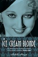 Algopix Similar Product 10 - The Ice Cream Blonde The Whirlwind