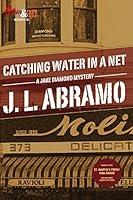 Algopix Similar Product 12 - Catching Water in a Net Jake Diamond