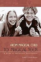 Algopix Similar Product 5 - From Magical Child to Magical Teen A