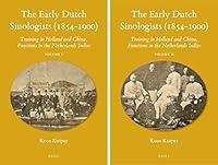 Algopix Similar Product 12 - The Early Dutch Sinologists 18541900