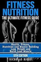 Algopix Similar Product 17 - Fitness Nutrition The Ultimate Fitness