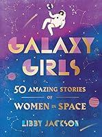 Algopix Similar Product 4 - Galaxy Girls 50 Amazing Stories of