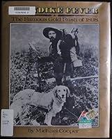 Algopix Similar Product 6 - Klondike Fever The Famous Gold Rush of