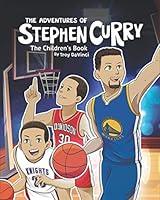 Algopix Similar Product 1 - The Adventures of Stephen Curry The