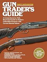 Algopix Similar Product 12 - Gun Traders Guide ThirtySixth