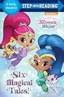 Algopix Similar Product 4 - Six Magical Tales Shimmer and Shine