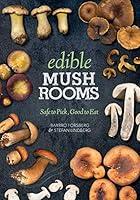 Algopix Similar Product 14 - Edible Mushrooms Safe to Pick Good to