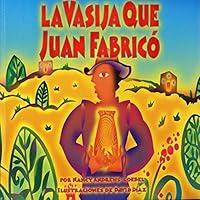 Algopix Similar Product 2 - La Vasija Que Juan Fabrico
