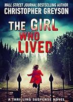 Algopix Similar Product 3 - The Girl Who Lived A Thrilling