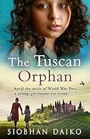 Algopix Similar Product 4 - The Tuscan Orphan A BRAND NEW epic